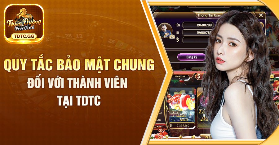 Quy tắc chung đối với thành viên tại TDTC